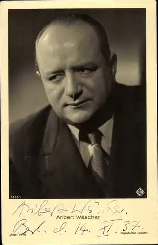 Ak Schauspieler Aribert Wäscher, Portrait, Autogramm