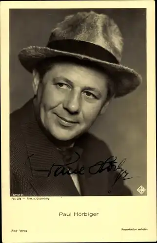 Ak Schauspieler Paul Hörbiger, Portrait, Hut, Autogramm