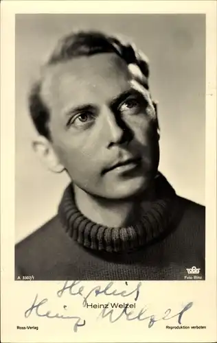 Ak Schauspieler Heinz Welzel, Portrait, Autogramm