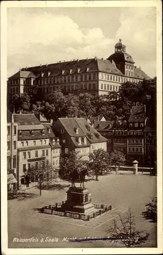 Ak Weißenfels an der Saale, Denkmal, Markt, Schloss