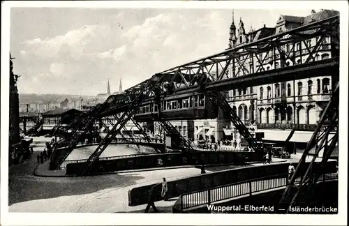 Ak Elberfeld Wuppertal, Isländerbrücke, Schwebebahn