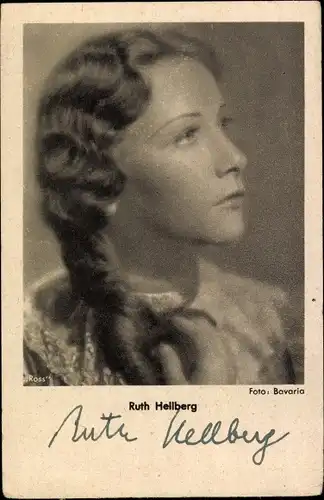 Ak Schauspielerin Ruth Hellberg, Seitenportrait, Autogramm