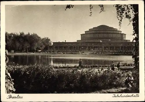 Ak Wrocław Breslau Schlesien, Jahrhunderthalle
