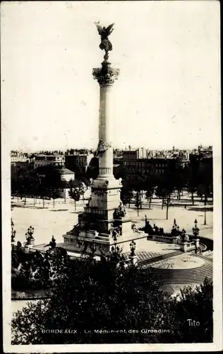 Ak Bordeaux Gironde, Le Monument des Girondins