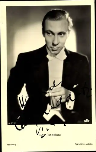 Ak Schauspieler Carl Raddatz, Portrait, Zigarette, Autogramm