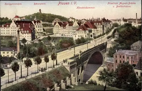 Ak Plauen Vogtland, Bärenstein, Friedrich August Brücke, Realgymnasium, Handelskammer