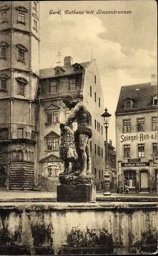 Ak Gera in Thüringen, Rathaus mit Simsonbrunnen, Geschäft Arthur Merz