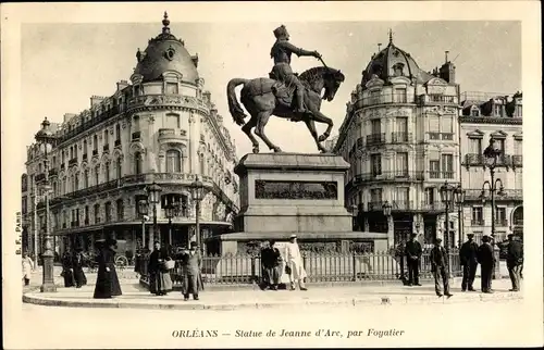 Ak Orléans Loiret, Statue von Jeanne d'Arc, von Fogatier