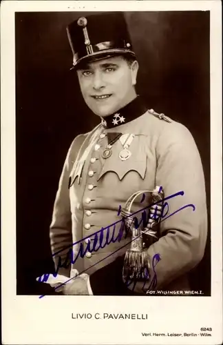 Ak Schauspieler Livio Pavanelli, Portrait in Uniform, Autogramm