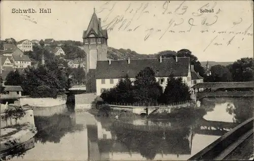 Ak Schwäbisch Hall in Württemberg, Solbad