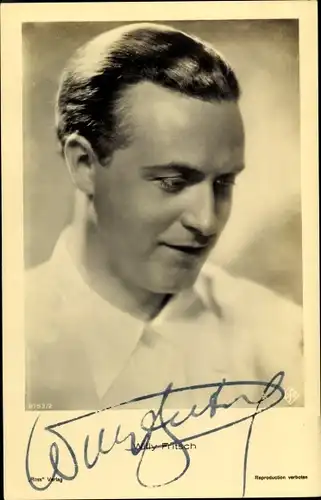 Ak Schauspieler Willy Fritsch, Portrait, Autogramm