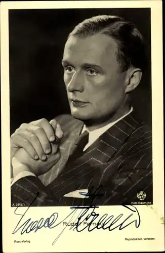 Ak Schauspieler Rudolf Fernau, Portrait, Autogramm