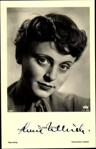 Ak Schauspielerin Luise Ullrich, Portrait, Autogramm