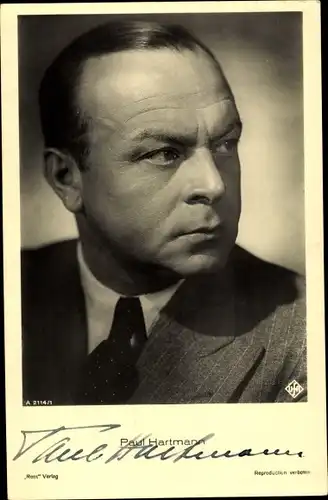 Ak Schauspieler Paul Hartmann, Portrait, Autogramm