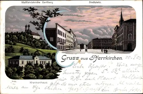 Litho Pfarrkirchen im Rottal Niederbayern, Stadtplatz, Wallfahrtskirche Gartlberg, Krankenhaus