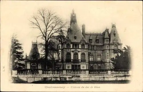 Ak Montmorency Val d'Oise, Chateau du duc de Dino