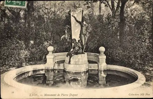 Ak Lyon Rhône, Denkmal von Pierre Dupont