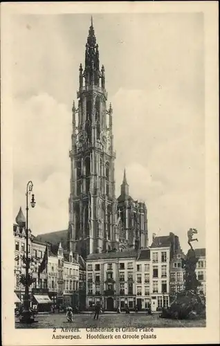 Ak Antwerpen Antwerpen Flandern, Kathedrale, Grand Place