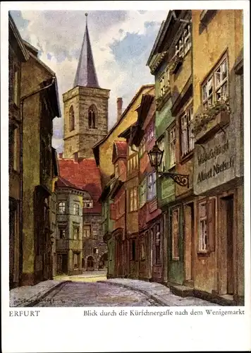 Künstler Ak Lüttgens, Gustav, Erfurt in Thüringen, Kürschnergasse, Wenigemarkt