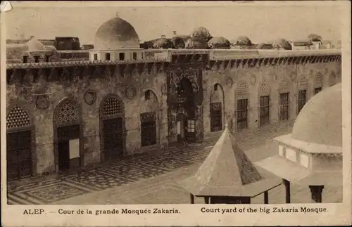 Ak Aleppo Syrien, Cour de la grande Mosquée Zakaria, Teilansicht der Moschee