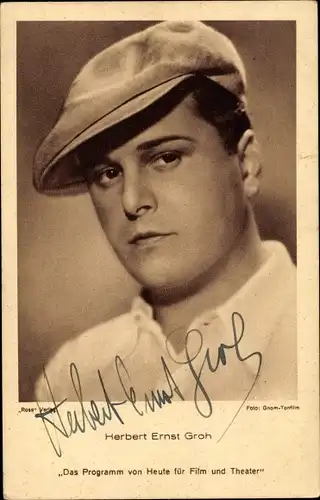 Ak Schauspieler Herbert Ernst Groh, Portrait, Mütze, Autogramm