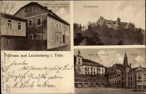 Ak Leutenberg in Thüringen, Gasthaus zum Sonitztal, Friedensburg, Markt, Rathaus, Kirche