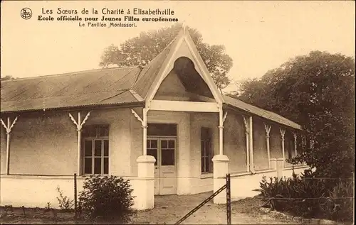 Ak Elisabethville RD Kongo Zaire, Offizielle Schule für junge europäische Mädchen, Pavillon