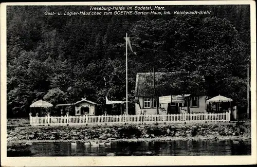 Ak Treseburg Halde Thale Harz, Gasthaus Goethe Gartenhaus, Reichwaldt Biehl