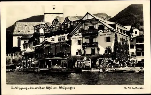 Ak St. Wolfgang am Wolfgangsee Oberösterreich, Hotel weißes Rössl