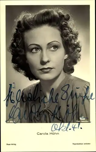 Ak Schauspielerin Carola Höhn, Ross A 2848 1, Portrait, Autogramm