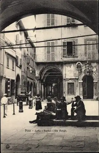 Ak Pisa Toscana, Via Borgo