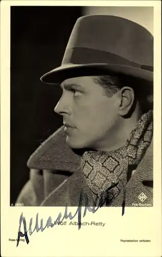 Ak Schauspieler Wolf Albach-Retty, Portrait im Profil, Hut, Ross Verlag A 2970/1, Autogramm