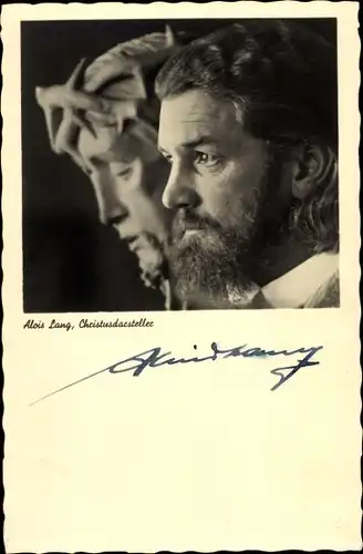 FotoAk Schauspieler Alois Lang, Christusdarsteller, Passionsspiele Oberammergau, Portrait, Autogramm