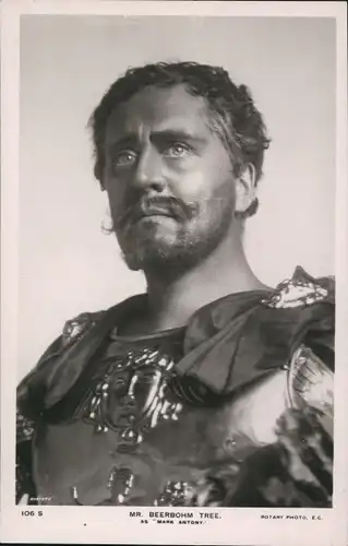 Ak Schauspieler Sir Herbert Beerbohm Tree, Portrait, Mark Antony