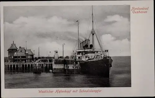 Ak Nordseebad Cuxhaven, Westlicher Hafenkopf, Schnelldampfer