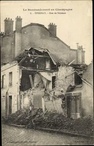 Ak Epernay Marne, Rue de Sezanne, Kriegszerstörungen