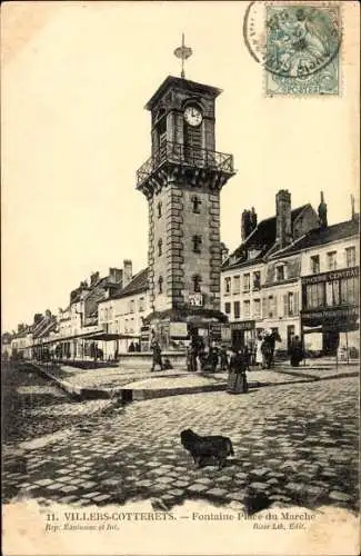 Ak Villers-Cotterêts Aisne, Fontaine, Place du Marche