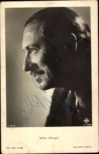 Ak Schauspieler Willy Birgel, Portrait im Profil, Autogramm