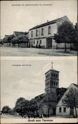 Ak Tarmow Fehrbellin in Brandenburg, Dorfstraße, Gastwirtschaft Heidepriem, Kirche