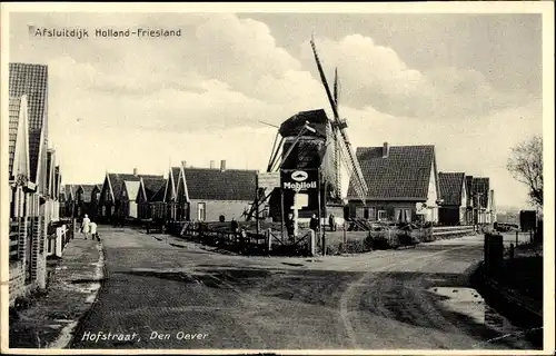 Ak Den Oever Wieringen Nordholland Niederlande, Hofstraat, Windmühle