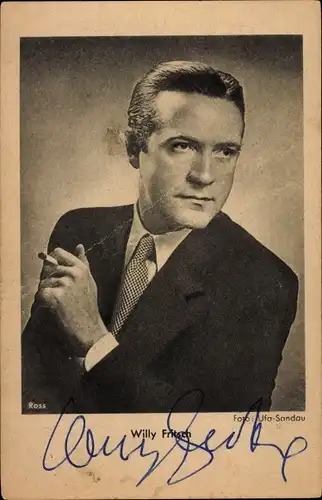 Ak Schauspieler Willy Fritsch, Portrait, Zigarette, Autogramm