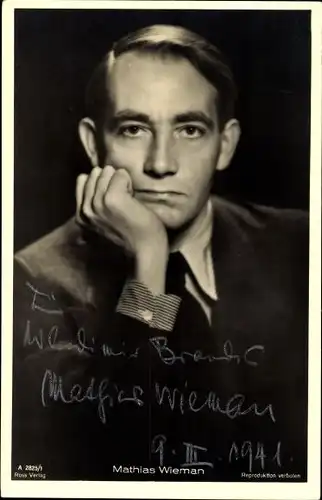 Ak Schauspieler Mathias Wieman, Portrait, Ross Verlag A 2825 1, Autogramm