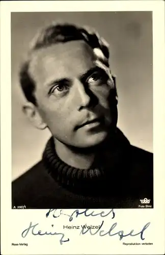 Ak Schauspieler Heinz Welzel, Portrait, Autogramm