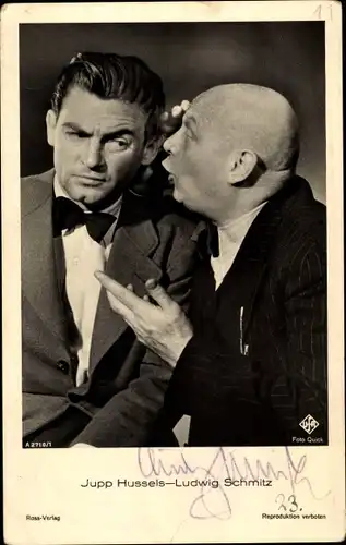 Ak Schauspieler Jupp Hussels und Ludwig Schmitz, Portrait, Ross Verlag Nr. A 2710/1, Autogramme