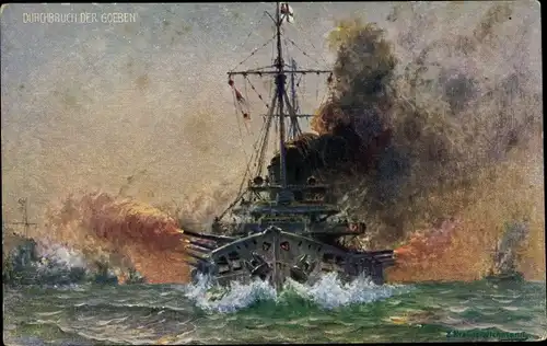 Künstler Ak Deutsches Kriegsschiff SMS Goeben und SMS Breslau, Durchbrechen einer Seeblockade