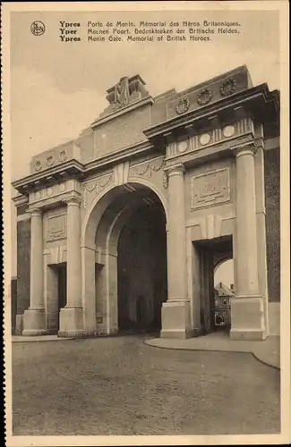 AK Ypern Ypern Westflandern, Menentor, Denkmal für britische Helden