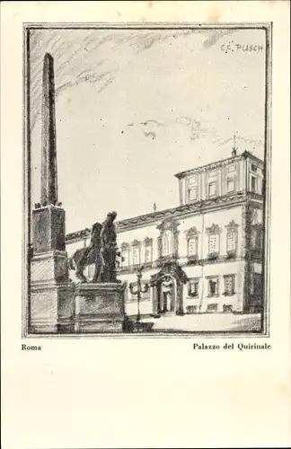 Künstler Ak Pusch, Rom Lazio, Palazzo del Quirinale