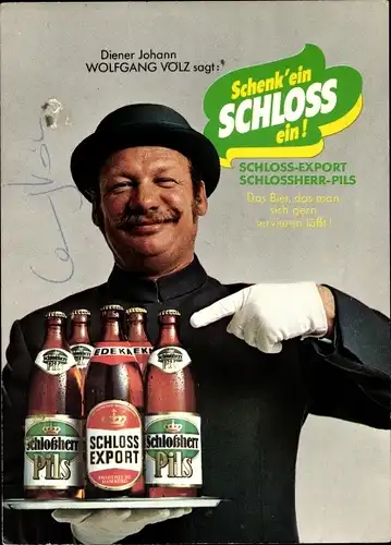 Ak Schauspieler Wolfgang Völz, Portrait, Schloss Export Bier, Autogramm