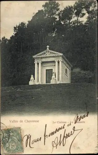 Ak Chevreuse Yvelines, Le Claireau, Mausoleum