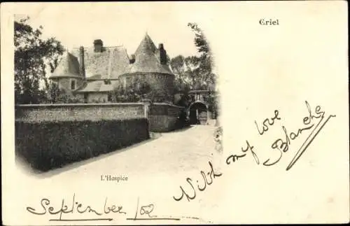 Ak Criel Seine Maritime, das Hospiz